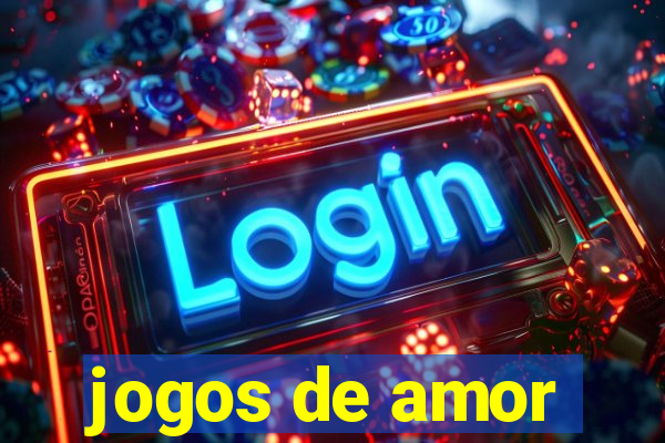 jogos de amor